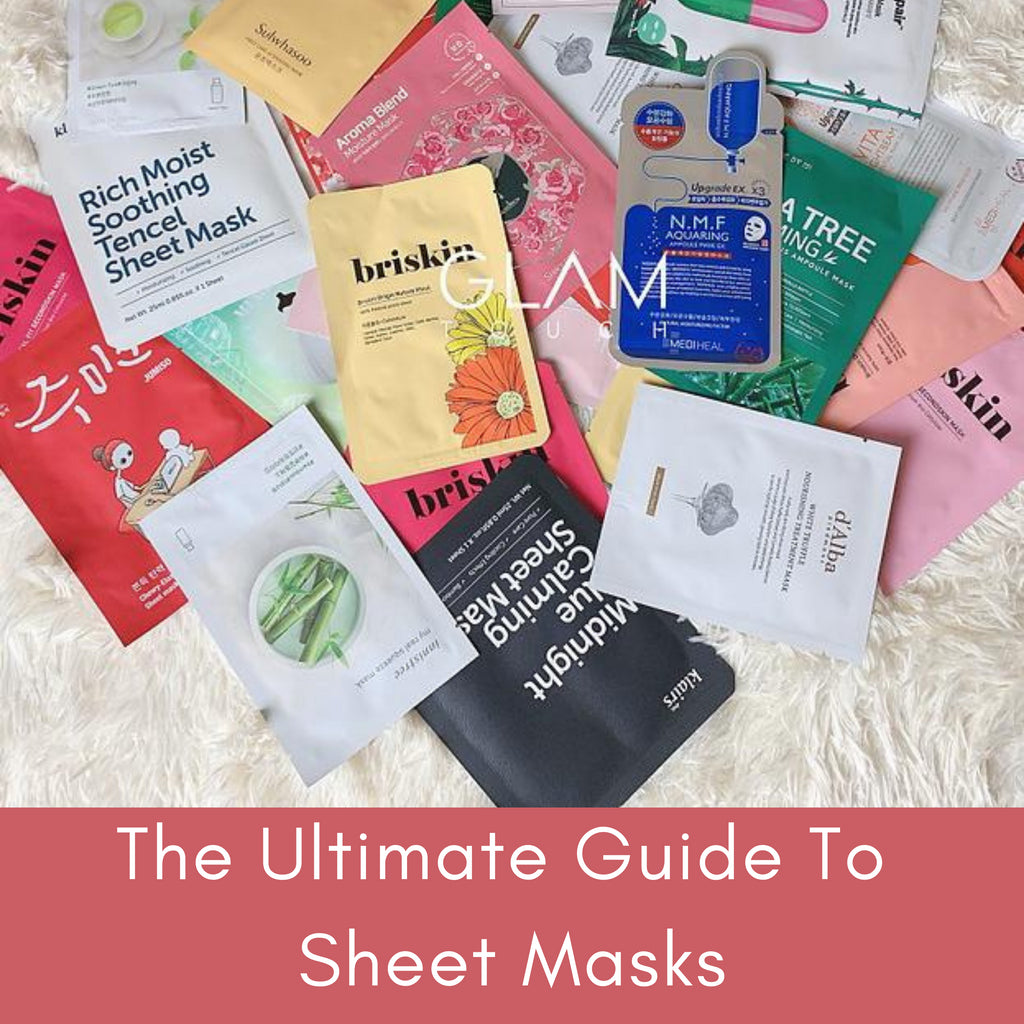 The Ultimate Guide To Sheet Masks