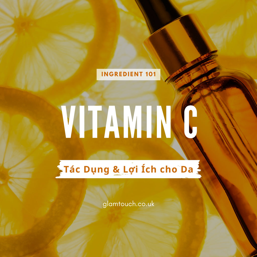Tác Dụng Của Vitamin C Đối Với Làn Da