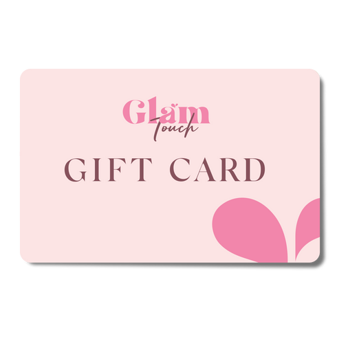 Glam Touch E-Gift Card